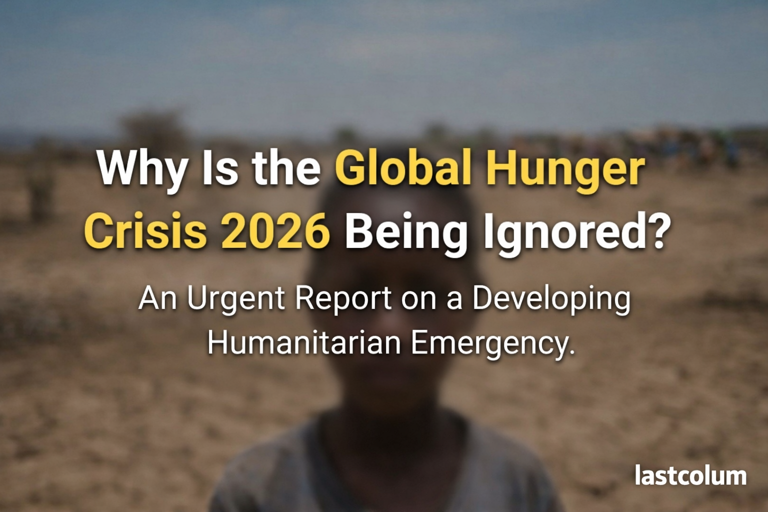 Global hunger-lastcolumn